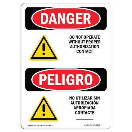 Signmission OSHA Sign, Do Not Operate Bilingual, 24in X 18in Rigid Plastic, 18" W, 24" L, Bilingual Spanish OS-DS-P-1824-VS-1162